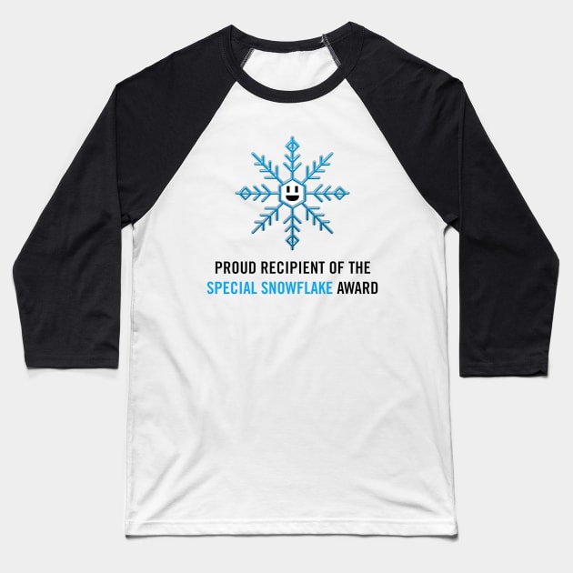 Proud Recipient of the Special Snowflake Award (black) Baseball T-Shirt by A Mango Tees